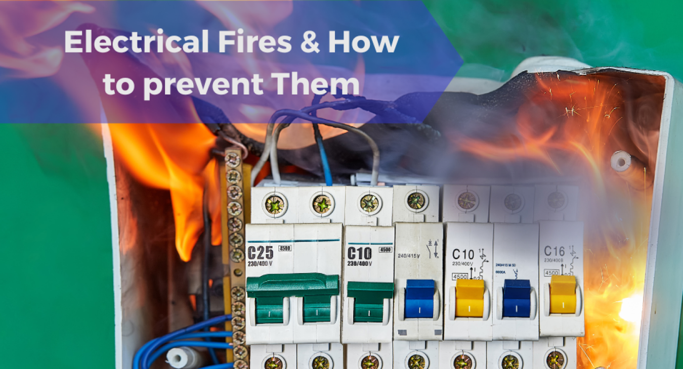 Electrical Fires and How to prevent Them Electrician in Poole